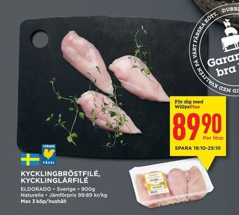 Willys Kycklingbröstfilé, kycklinglårfilé erbjuda