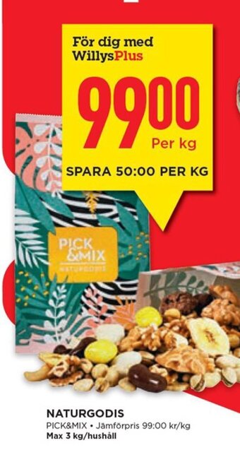 Willys Pick & Mix Naturgodis erbjuda