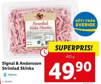 Lidl Signal & Andersson Strimlad Skinka erbjuda