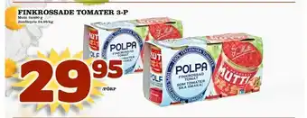 Nya Pulsen Finkrossade tomater 3-p erbjuda