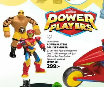 Power players deluxe figurer