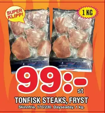 Nya Pulsen Tonfisk steaks, fryst erbjuda