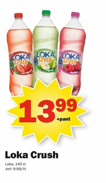 Pekås Loka Crush erbjuda