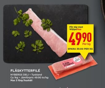 Willys Nybergs deli fläskytterfilé erbjuda