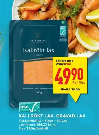 Willys Kallrökt lax, Gravad lax 300g erbjuda