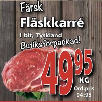 Supergrossen Fläskkarré erbjuda