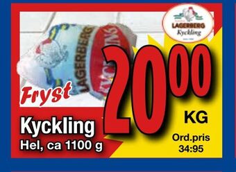Supergrossen Kyckling erbjuda