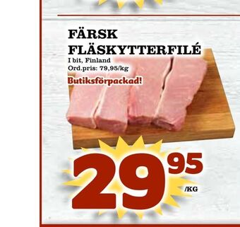 Supergrossen Färsk fläskytterfilé erbjuda