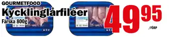 Gourmet Kycklinglårfilèer 800g