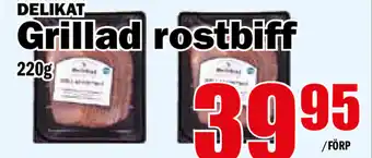 Matdax Grillad rostbiff Delikat 220g erbjuda