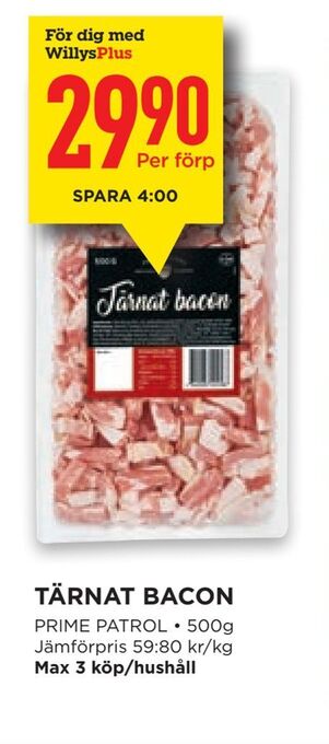Willys Tärnat bacon erbjuda