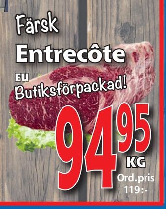 Supergrossen Entrecôte erbjuda