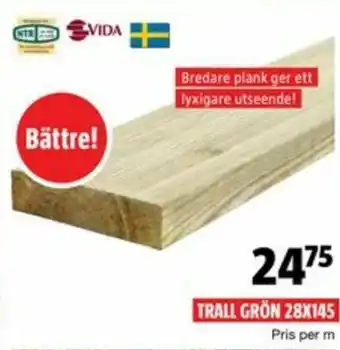 Bauhaus Trall Grön 28x145 erbjuda