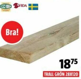 Bauhaus Trall Grön 28x120 erbjuda