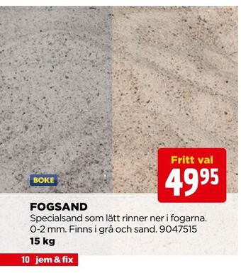 Jem&Fix Fogsand erbjuda
