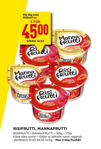 Willys Risifrutti, mannafrutti erbjuda