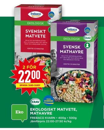 Willys Ekologiskt matvete, mathavre erbjuda