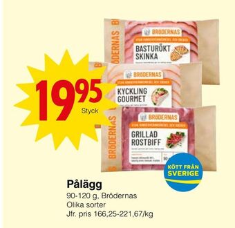 Matöppet Pålägg erbjuda