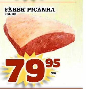 Supergrossen Färsk picanha erbjuda