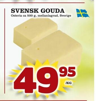 Supergrossen Svensk gouda erbjuda