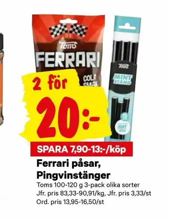 City Gross Ferrari påsar, Pingvinstänger erbjuda
