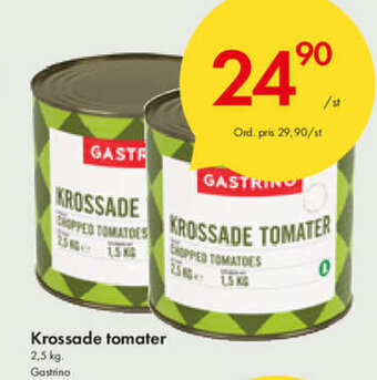 Snabbgross Krossade tomater erbjuda