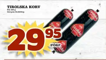 Din Mat Tirolska korv erbjuda