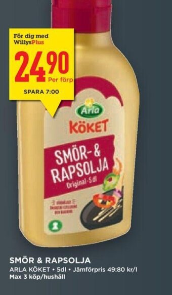 Willys Arla Smör- & Rapsolja erbjuda
