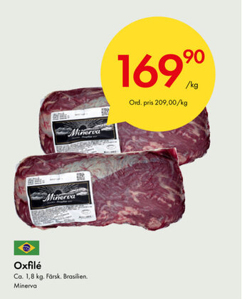 Snabbgross Minerva Oxfilé 1,8kg erbjuda