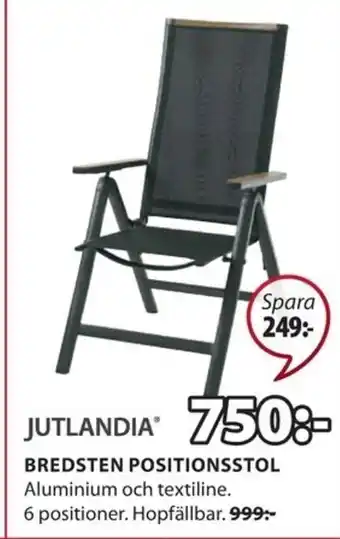 JYSK Jutlandia Bredsten Positionsstol erbjuda