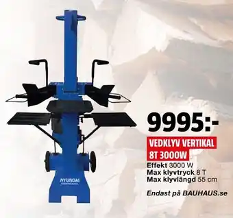 Bauhaus Vedklyv 8t 3000w vertikal erbjuda