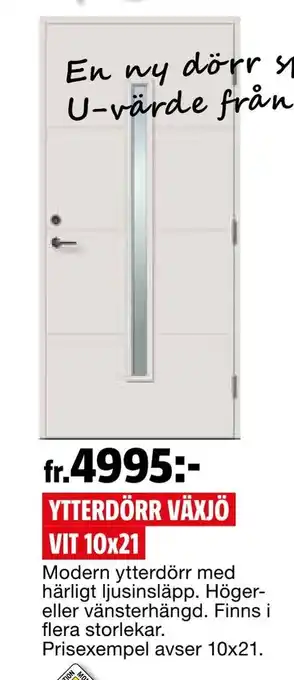 Bauhaus Ytterdörr växjö vit 10x21 erbjuda