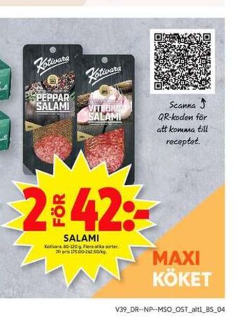ICA Maxi Kotivara oy salami erbjuda