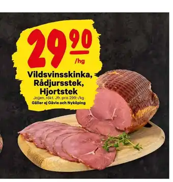 City Gross Vildsvinsskinka, rådjursstek, hjortstek erbjuda