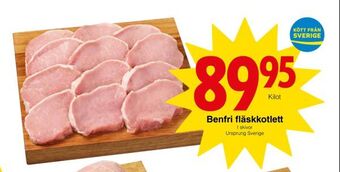 Matöppet Benfri fläskkotlett erbjuda