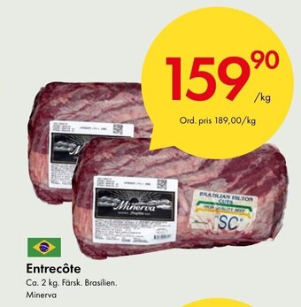 Snabbgross Entrecôte erbjuda