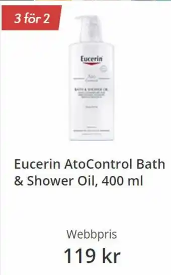Apoteket Eucerin Ato Control Bath & Shower Oil 400 ml erbjuda