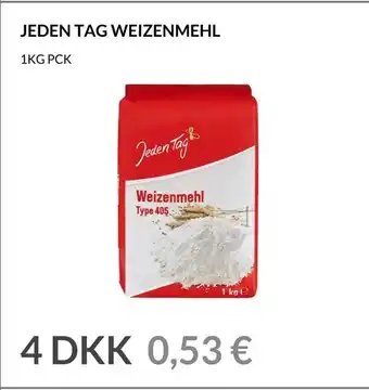 Jeden tag weizenmehl