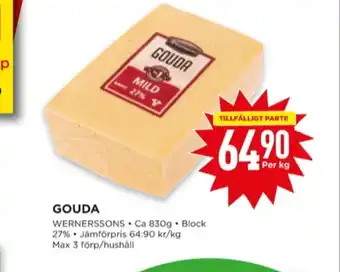Willys Wernerssons gouda erbjuda