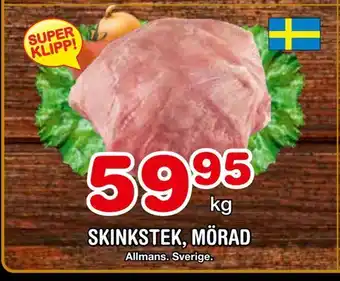 Skinkstek, mörad