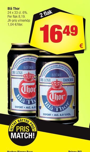 Calle Blå thor öl erbjuda