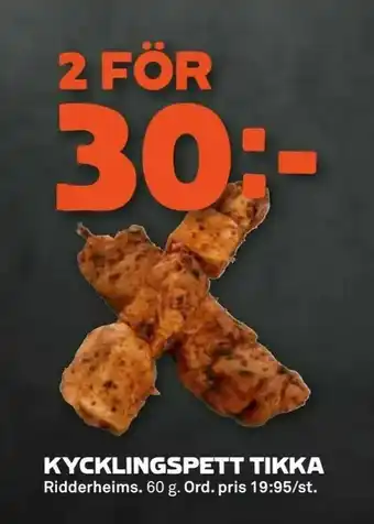 Kycklingspett tikka