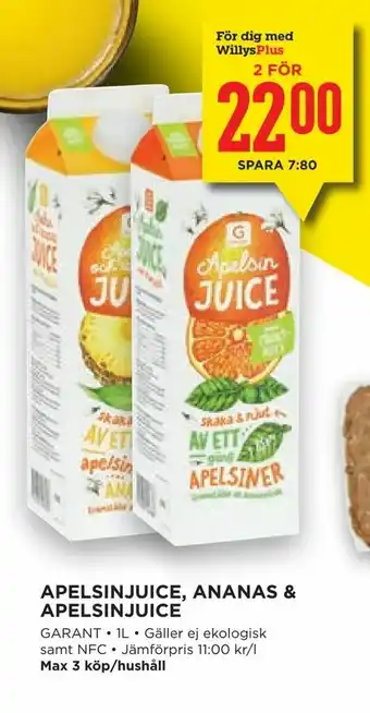 Willys Apelsinjuice, ananas & apelsinjuice erbjuda