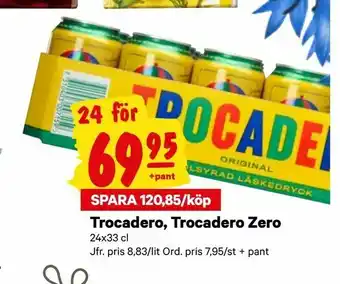 Trocadero, Trocadero Zero
