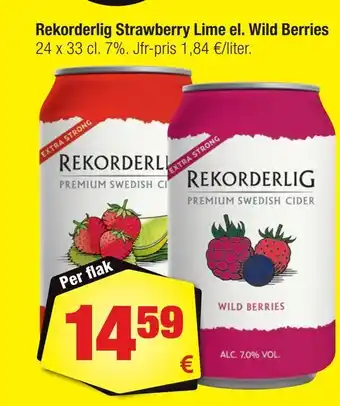 Calle Rekorderlig strawberry lime el. wild berries erbjuda
