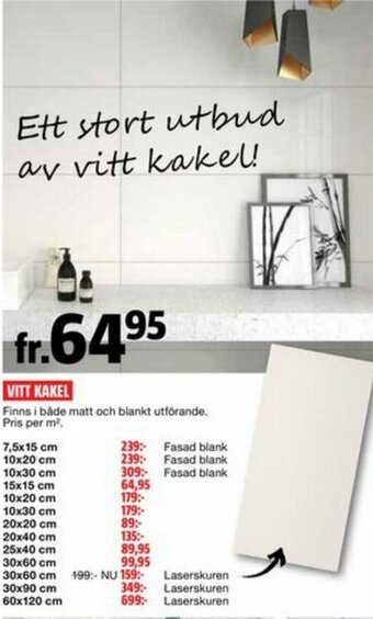 Bauhaus Vitt Kakel erbjuda