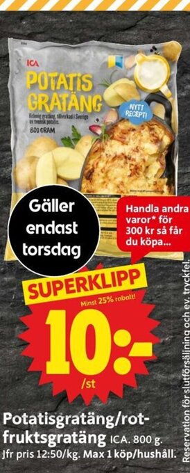 ICA Supermarket Potatisgratäng/Rotfruktsgratäng erbjuda