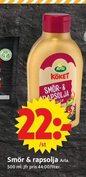 ICA Supermarket Smör & Rapsolja erbjuda