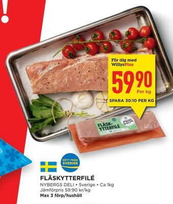 Willys Hemma Fläskytterfilé erbjuda