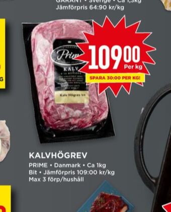 Willys Prime kalvhögrev erbjuda